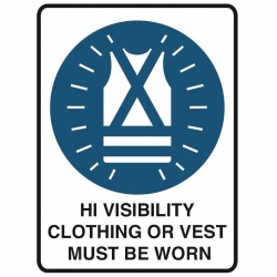 Hi Visability Clothing Must Be Worn Sign